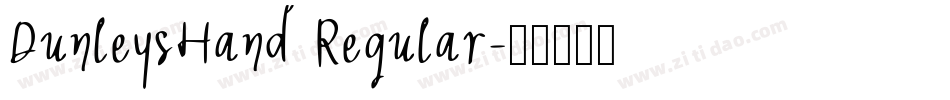 DunleysHand Regular字体转换
